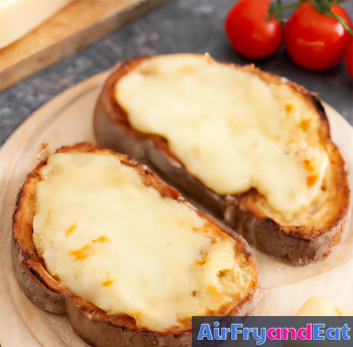 Air Fryer Cheese Toast Easy Recipe AirFryAndEat