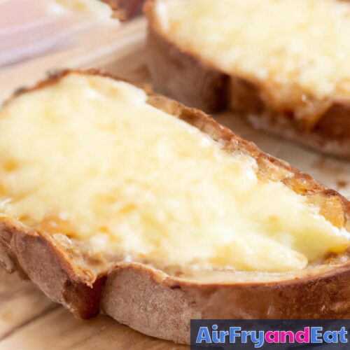 Air Fryer Cheese Toast Easy Recipe AirFryAndEat